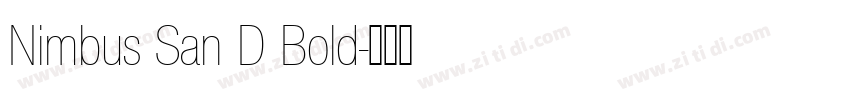 Nimbus San D Bold字体转换